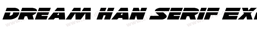 Dream Han Serif Exp字体转换